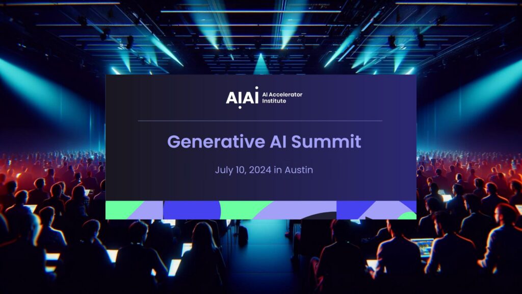 Ai Accelerator Institute: Generative Ai Summit Austin 2024