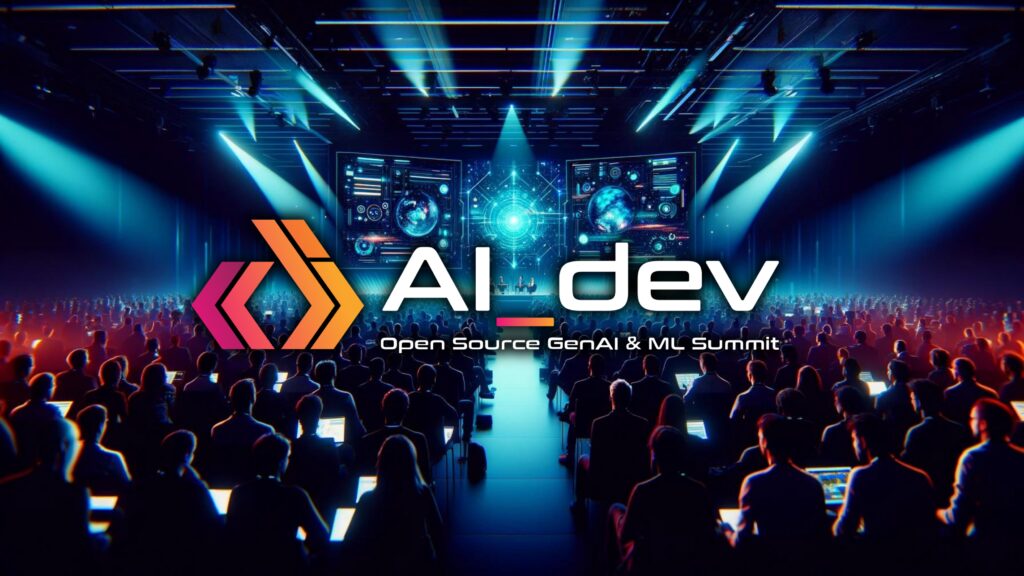 Ai Dev: Open Source Genai & Ml Summit Europe 2024