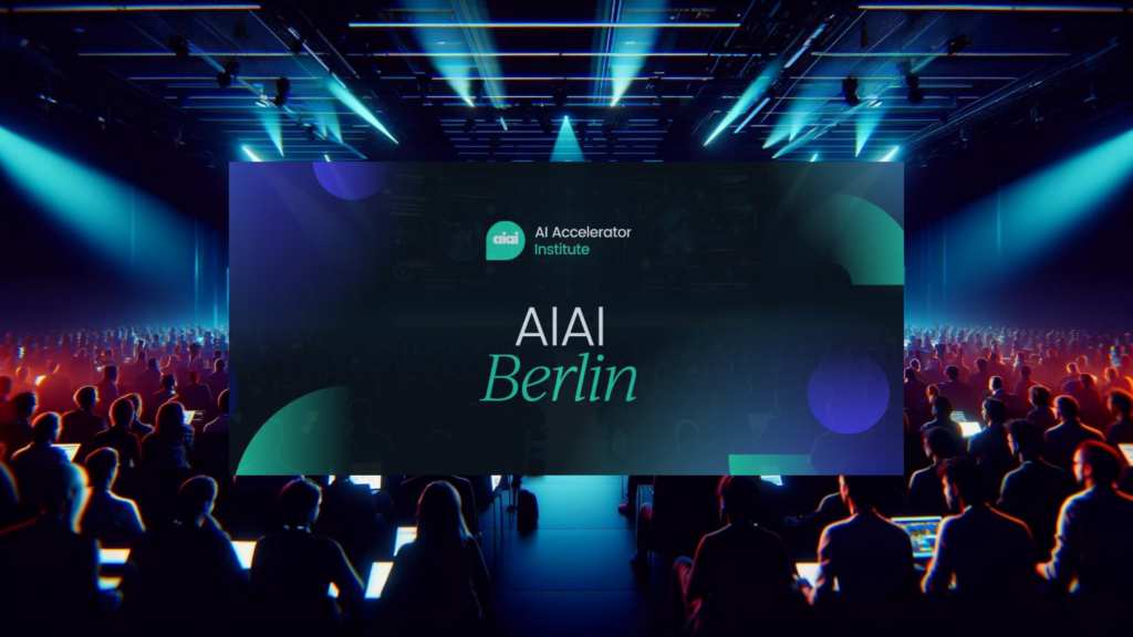 Aiai Berlin 2024: Driving Ai Innovation