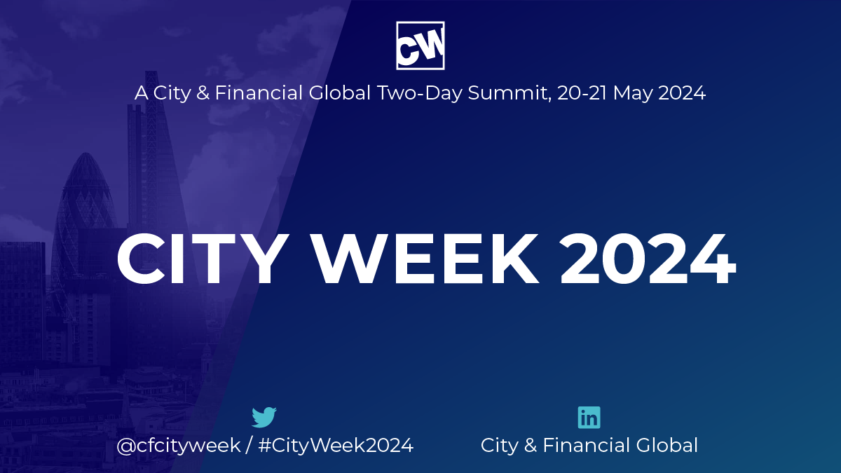 The 14th Annual City Week Conference Is Set To Open Its Doors In London