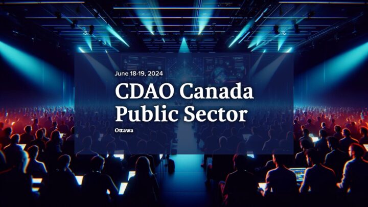 Cdao Canada Public Sector: Ai’s Public Sector Transformation